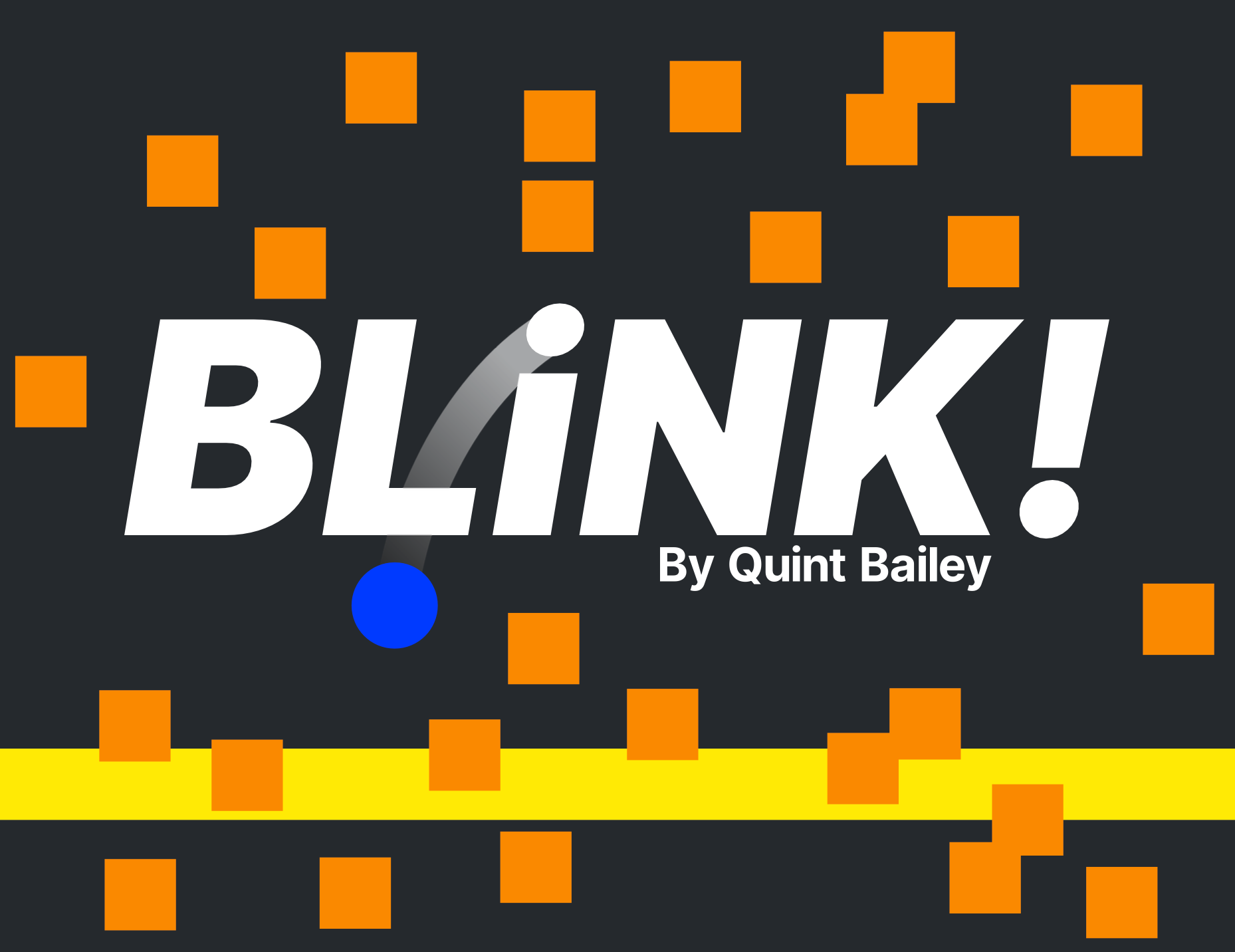 Blink!